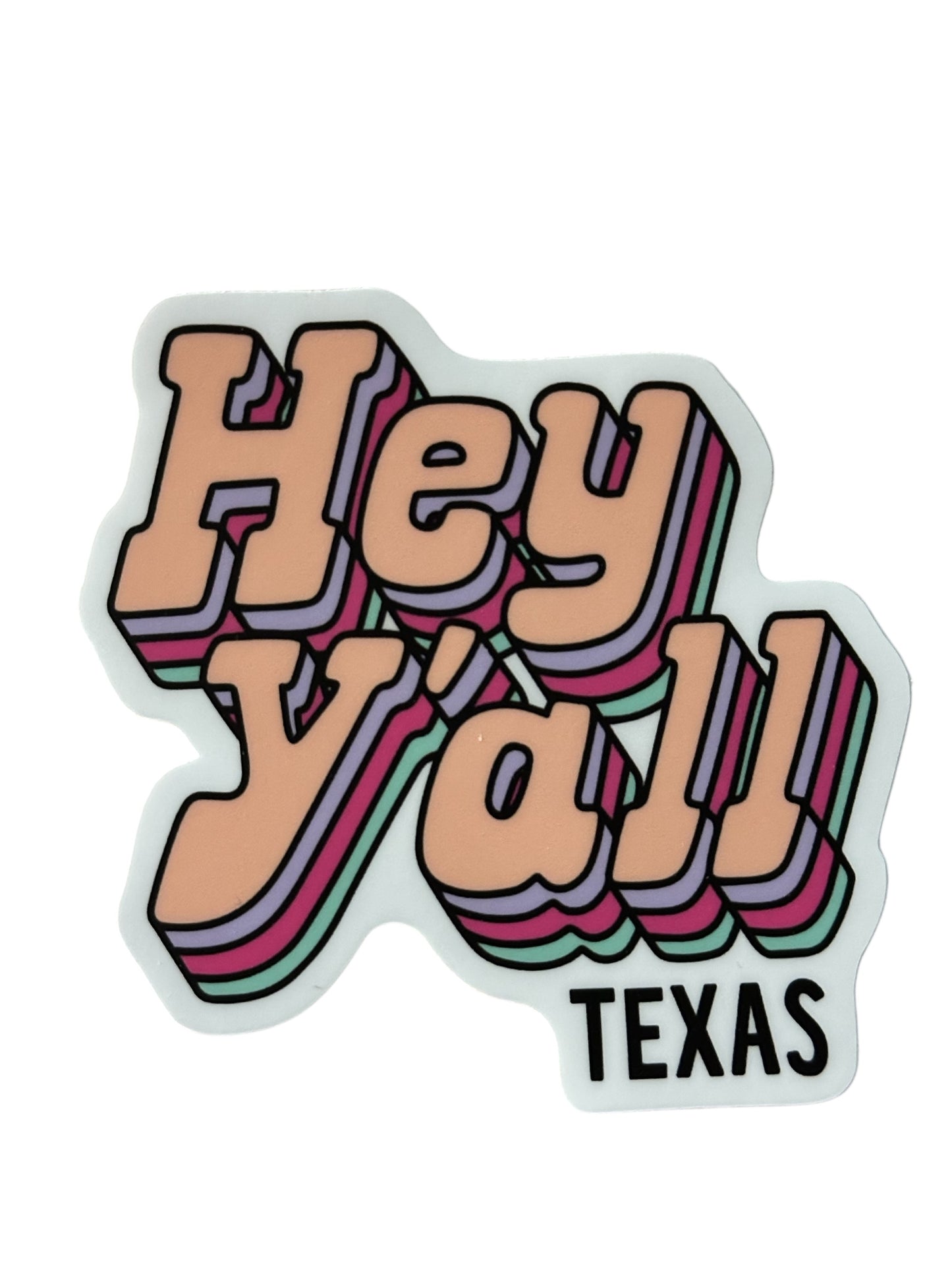 Hey Y’all Texas